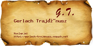Gerlach Trajánusz névjegykártya